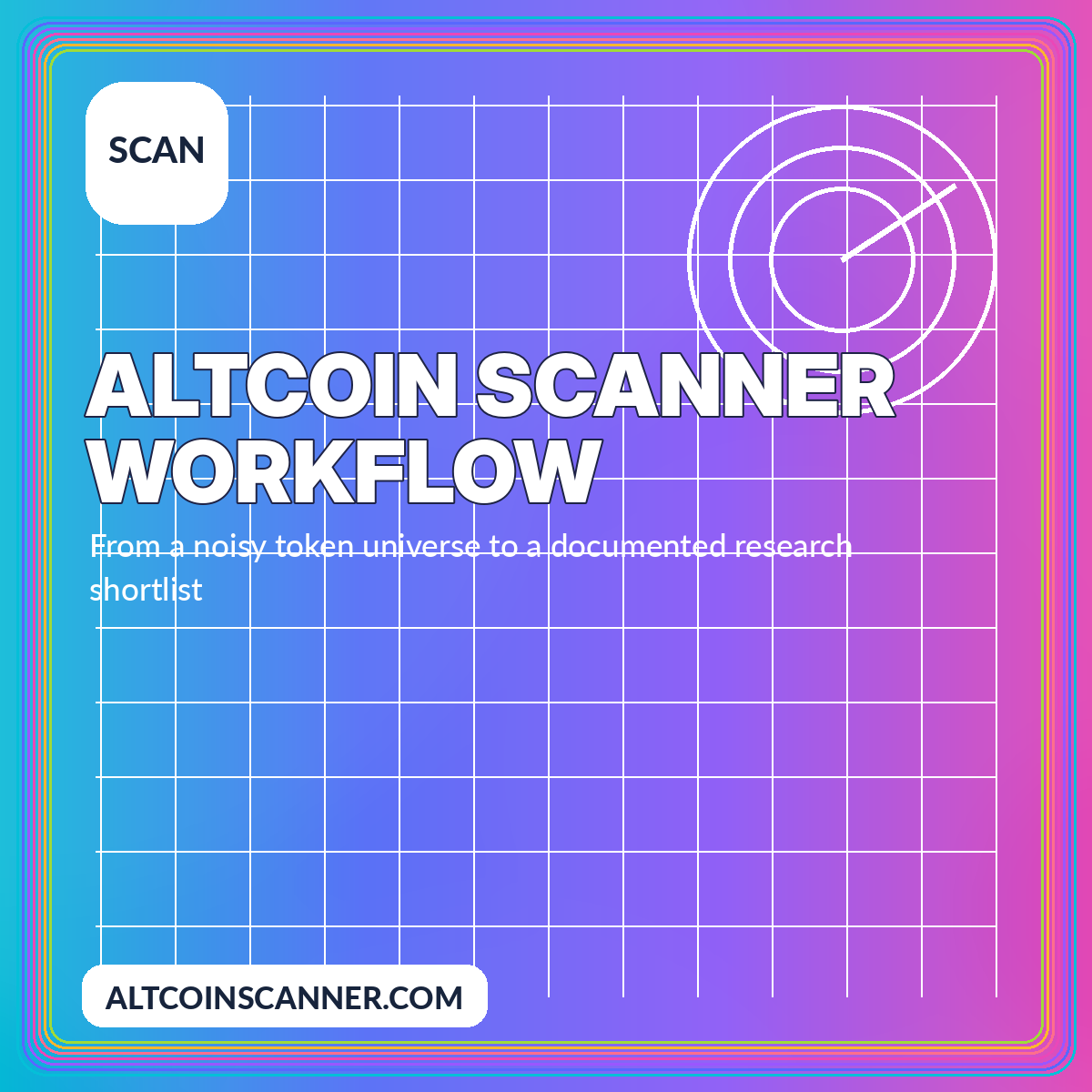 Neon Altcoin Scanner practical workflow typography card